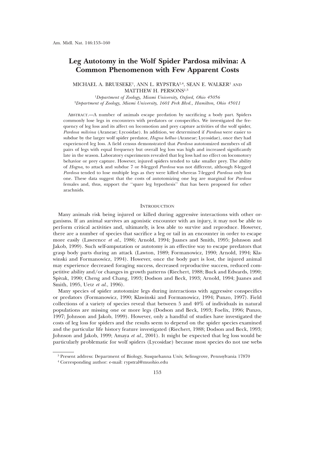 Leg Autotomy in the Wolf Spider Pardosa Milvina: a Common Phenomenon with Few Apparent Costs