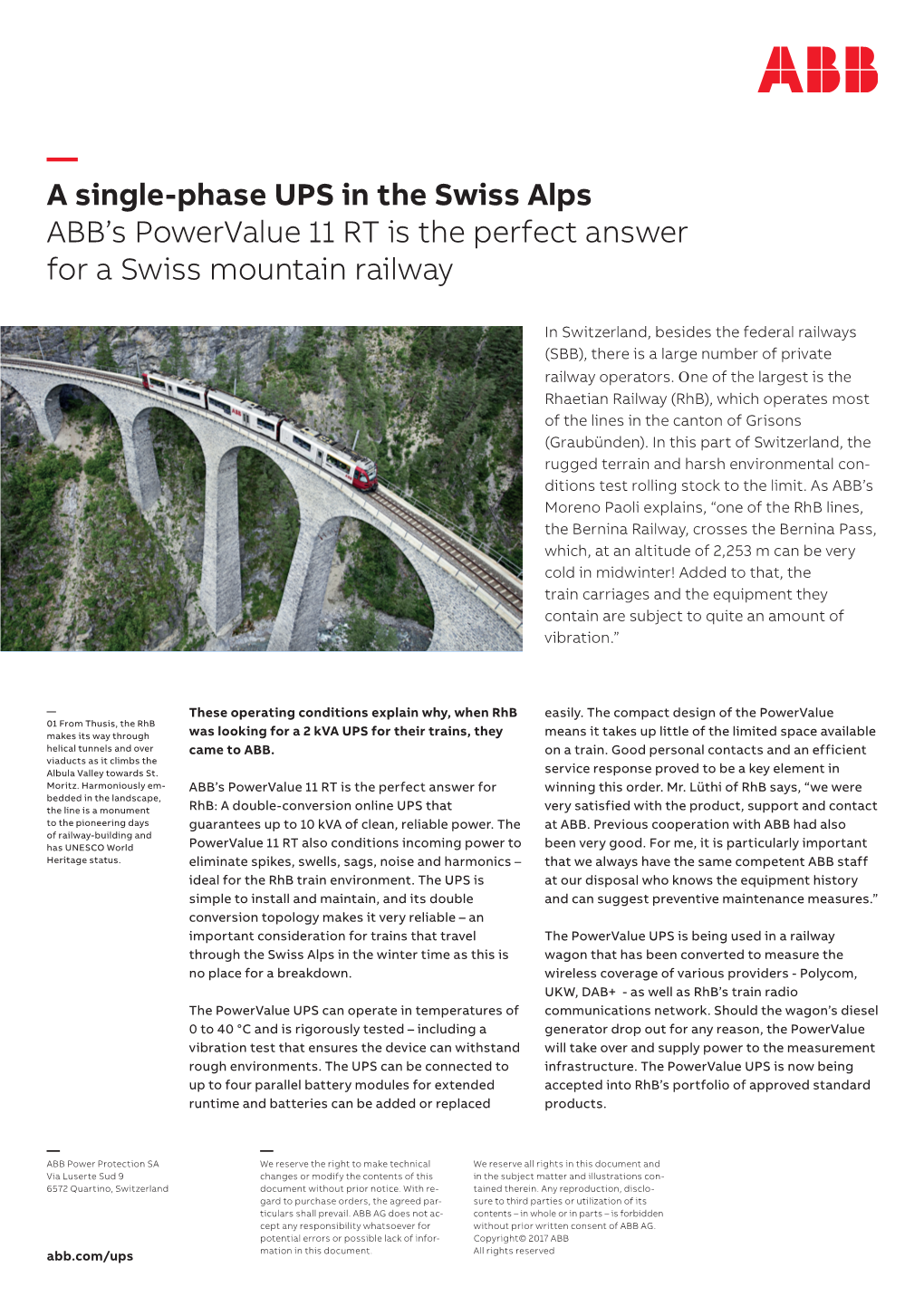 — a Single-Phase UPS in the Swiss Alps ABB's Powervalue 11 RT Is