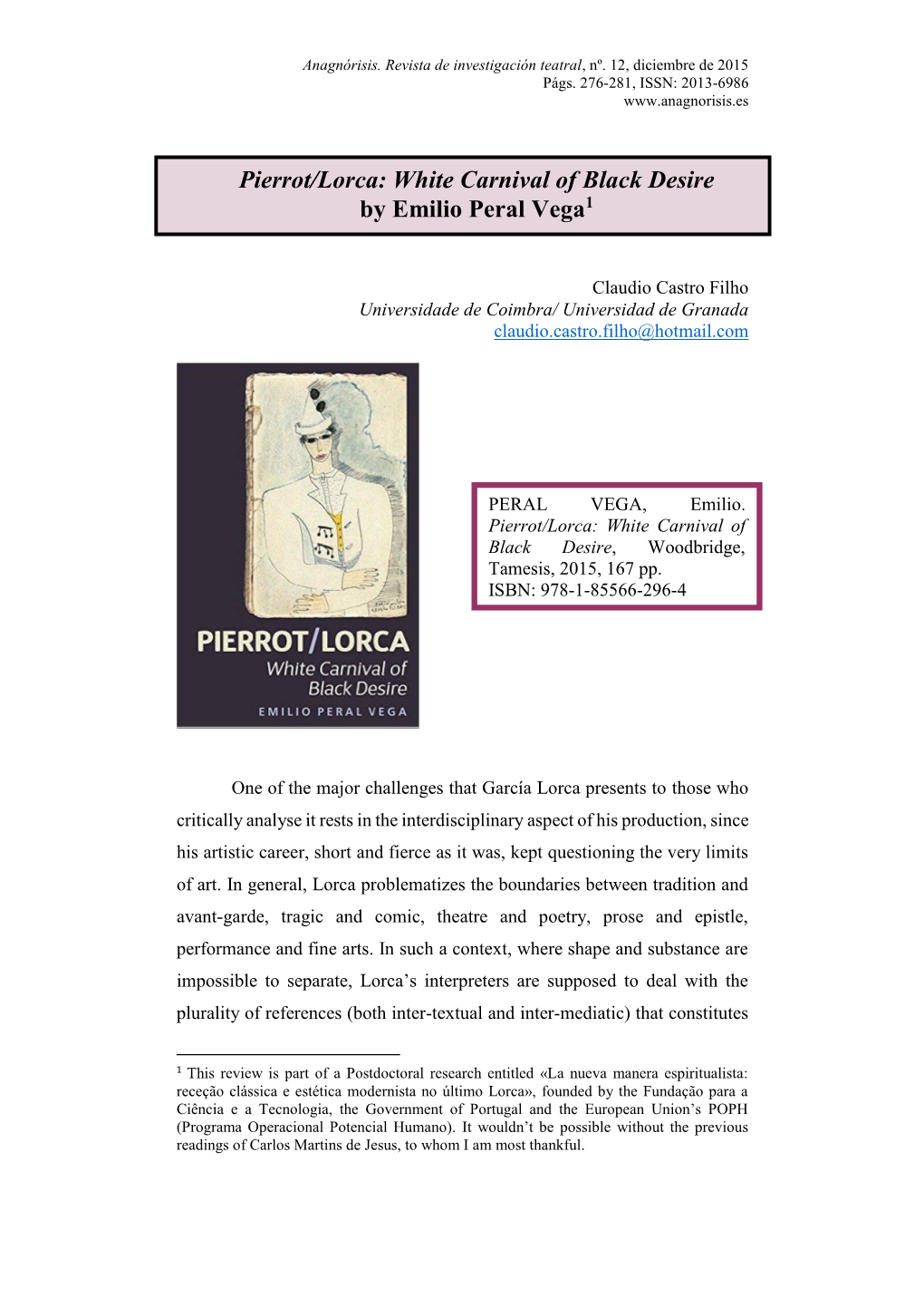 Pierrot/Lorca: White Carnival of Black Desire by Emilio Peral Vega1