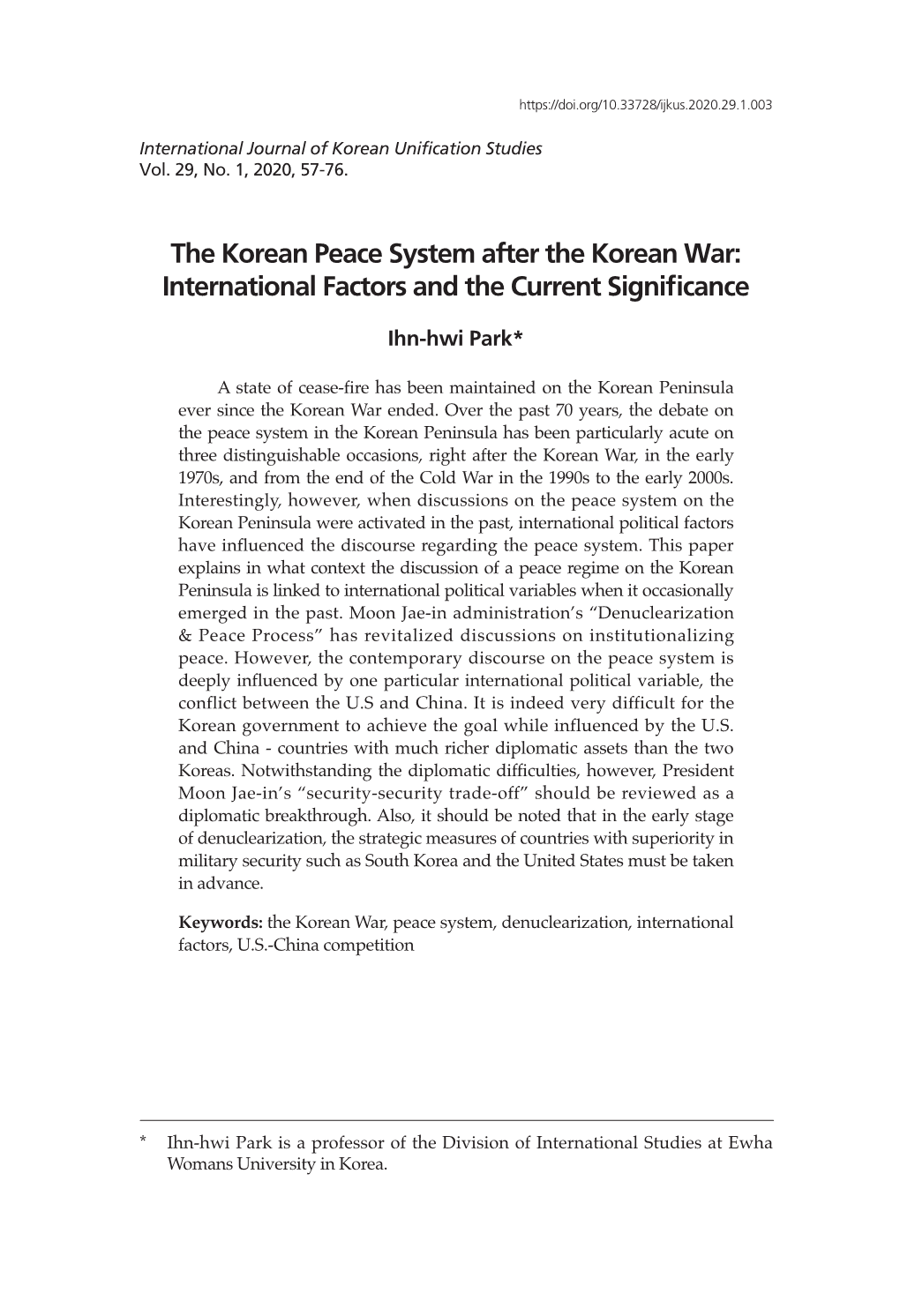 The Korean Peace System After the Korean War: International Factors and the Current Significance