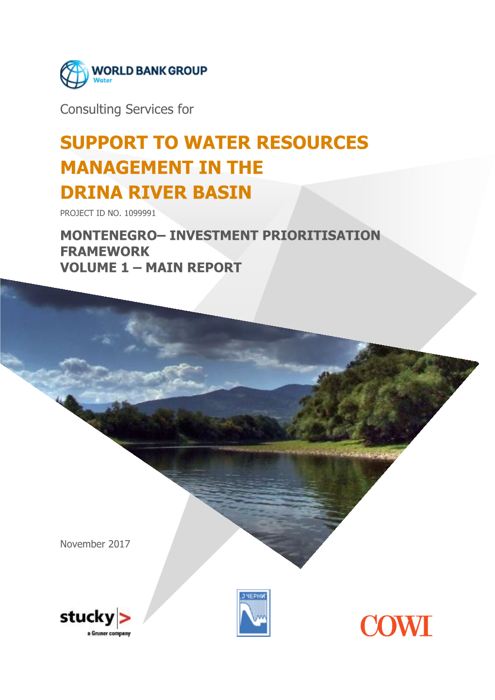 Support to Water Resources Management in the Drina River Basin Project Id No