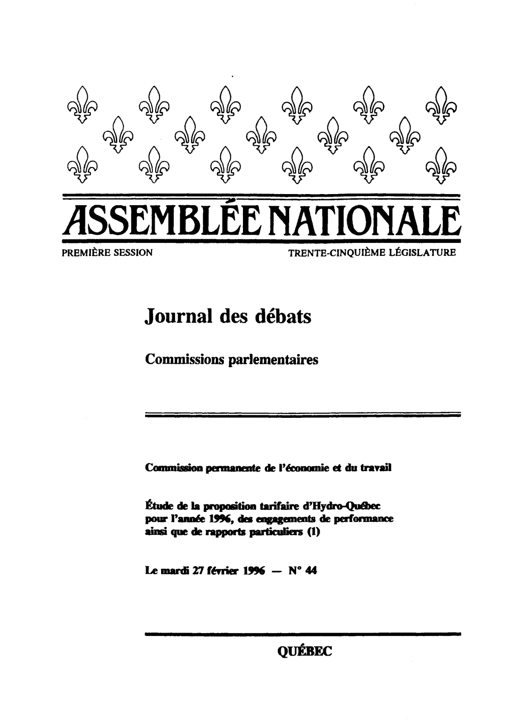 Assemblee Nationale Première Session Trente-Cinquième Législature