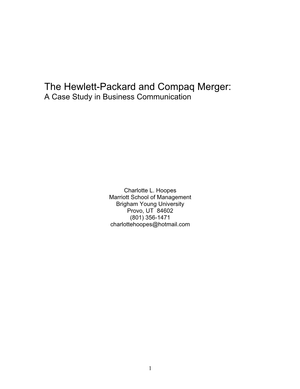 The Hewlett-Packard and Compaq Merger: a Case Study in Business Communication