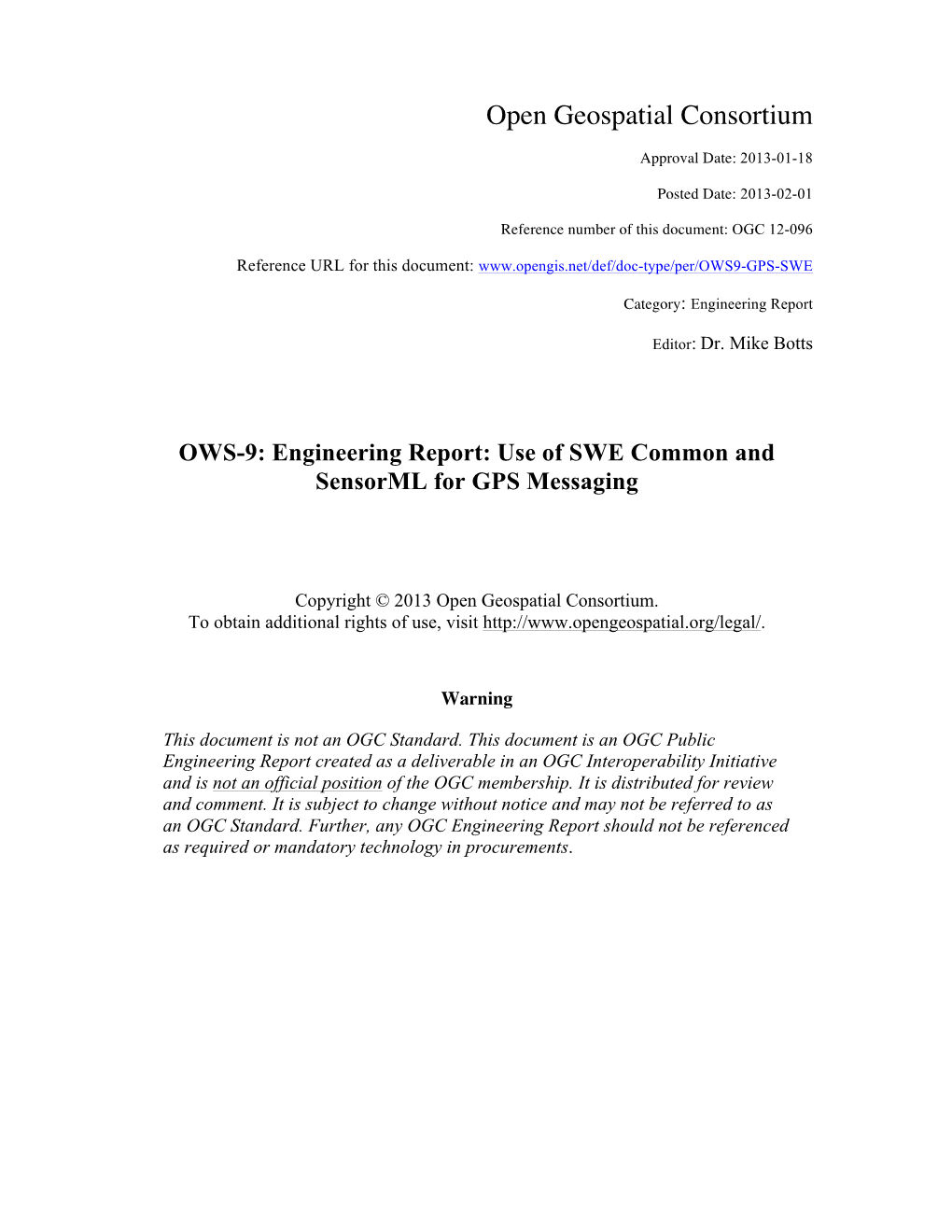 Use of SWE Common and Sensorml for GPS Messaging