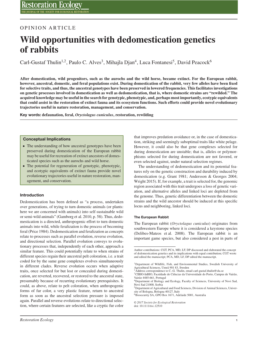 Wild Opportunities with Dedomestication Genetics of Rabbits Carl-Gustaf Thulin1,2, Paulo C