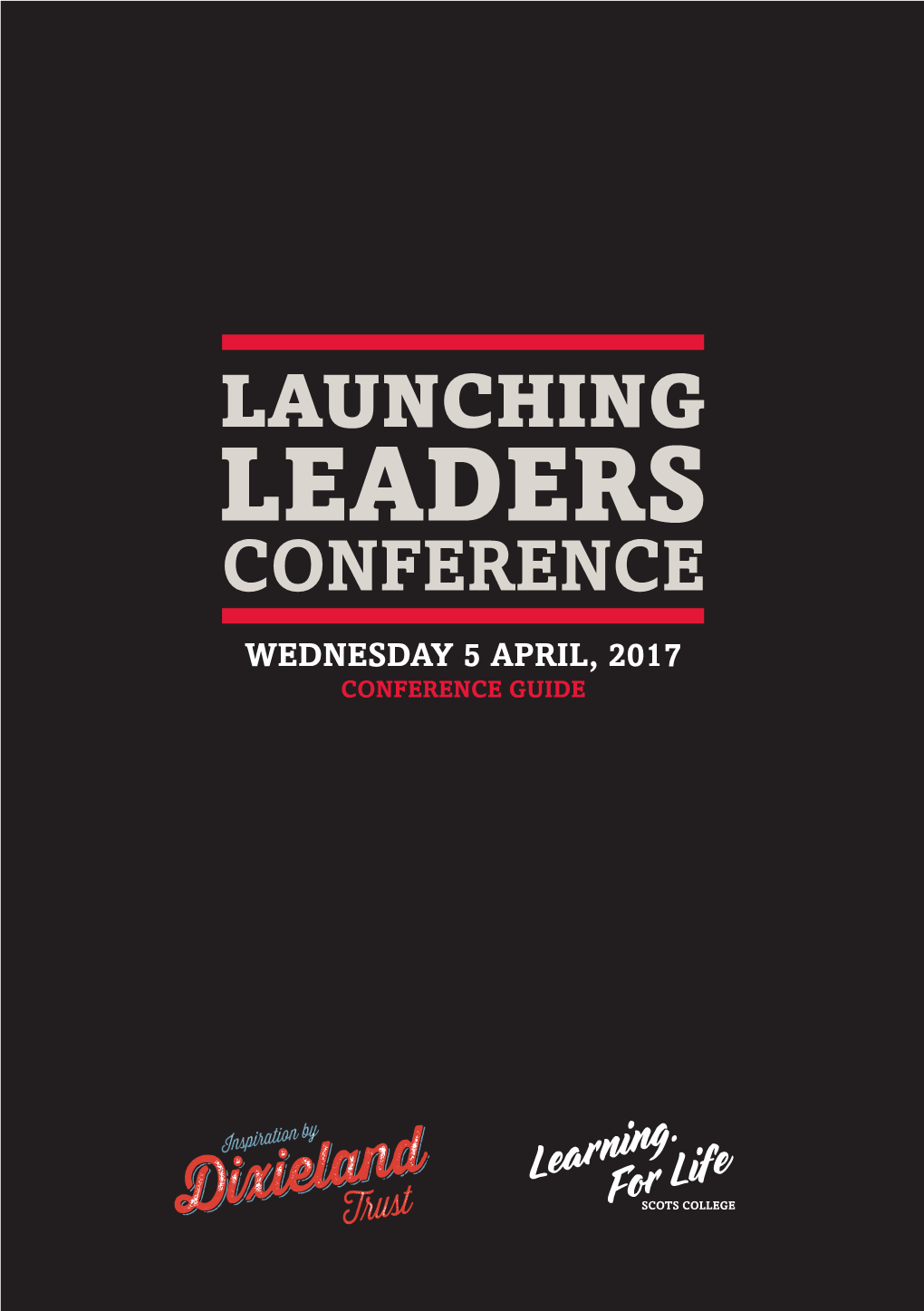 Wednesday 5 April, 2017 Conference Guide Launching Leaders Conference 2017 31