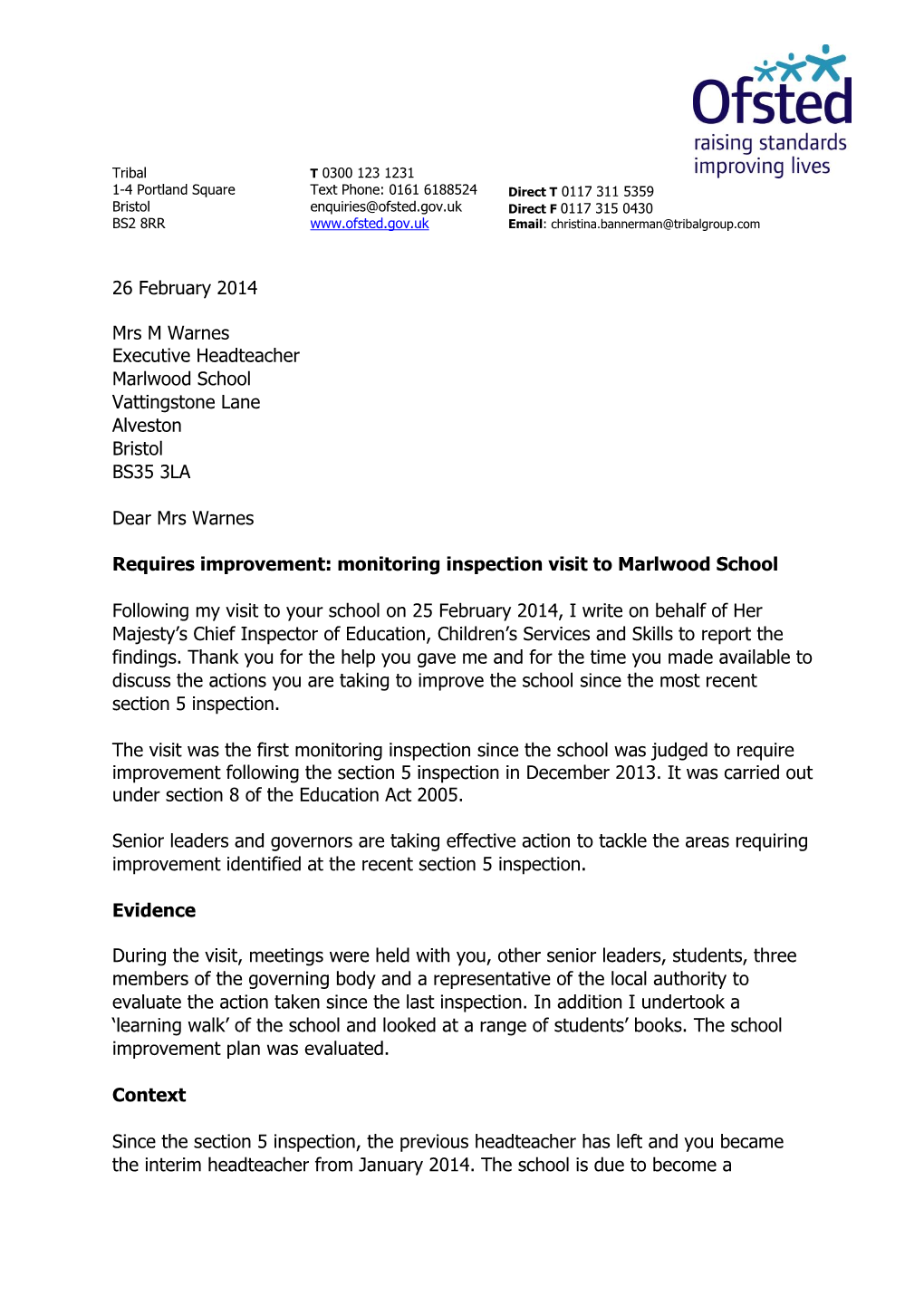 26 February 2014 Mrs M Warnes Executive Headteacher Marlwood