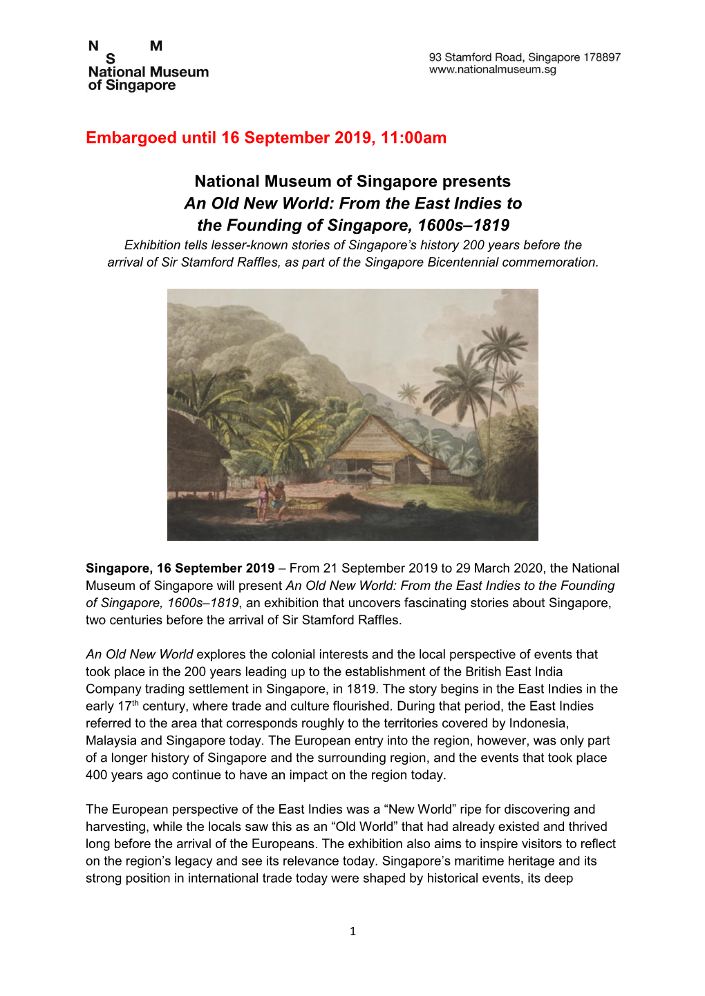 National Museum of Singapore Presents an Old New World