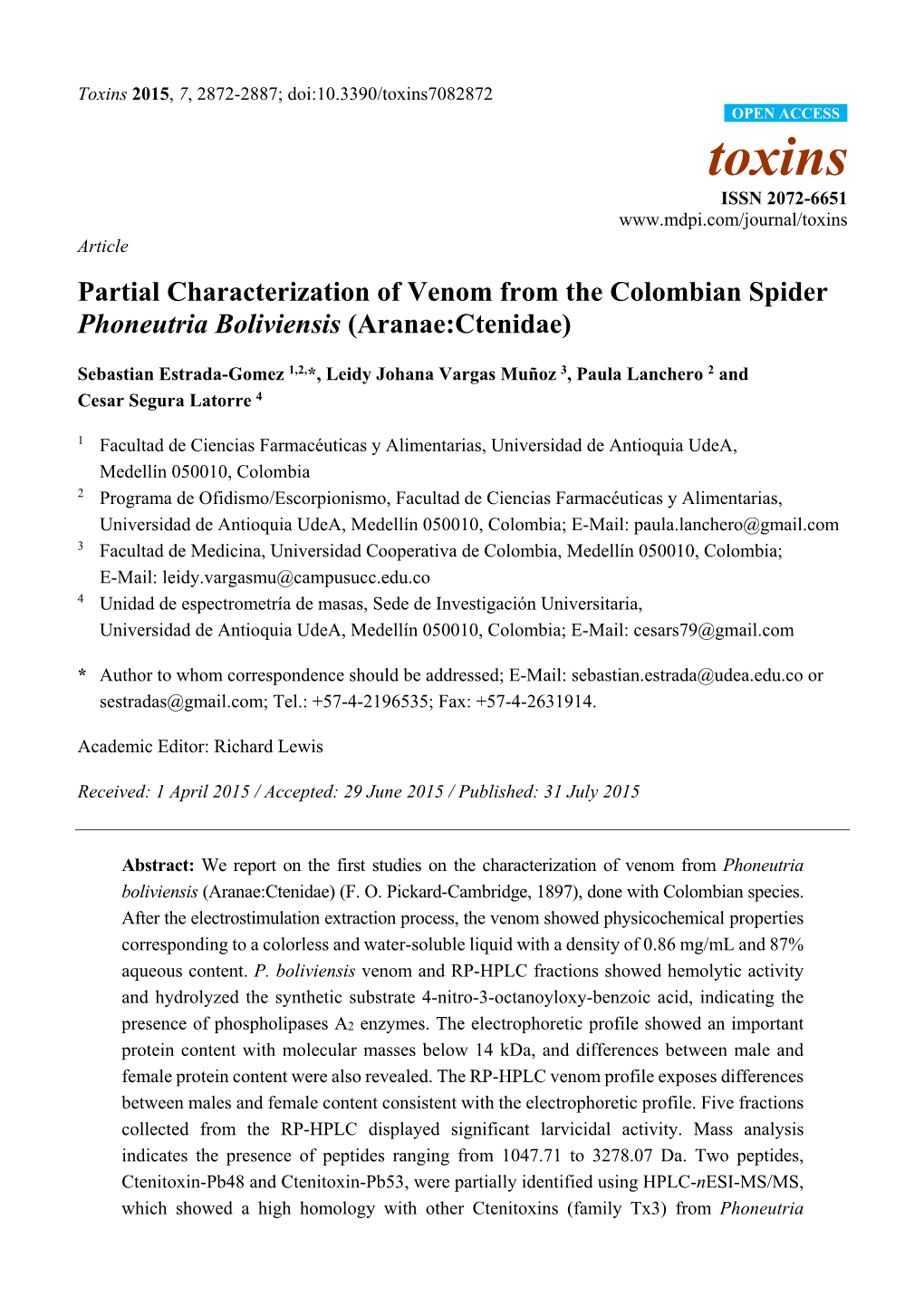 Partial Characterization of Venom from the Colombian Spider Phoneutria Boliviensis (Aranae:Ctenidae)
