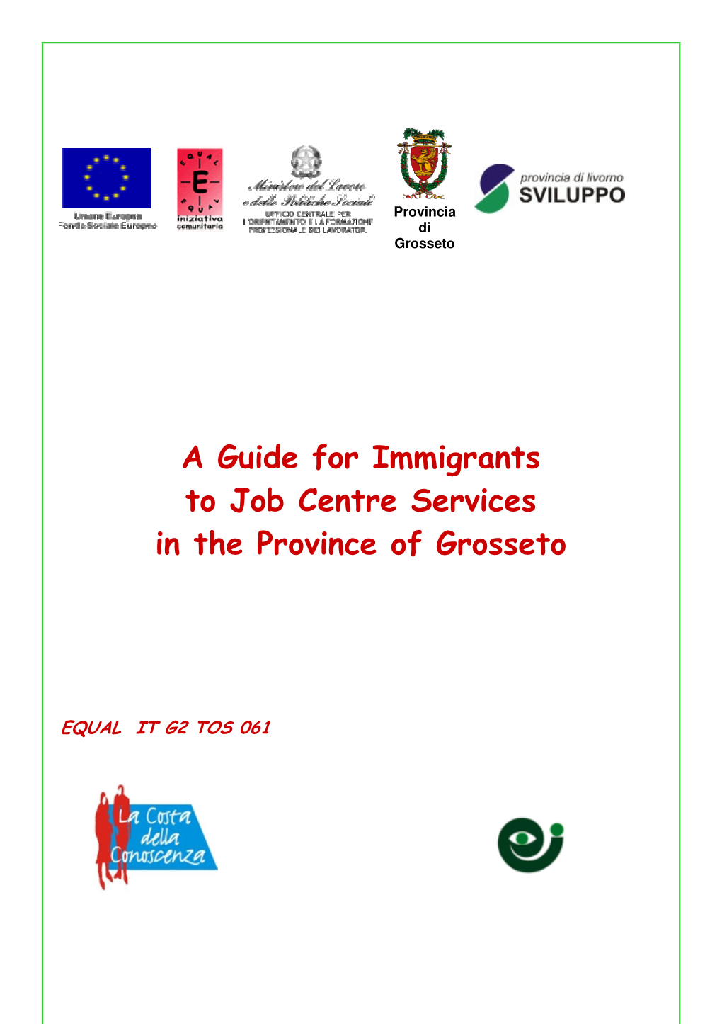 A Guide for Immigrants to Job Centre Services in the Province of Grosseto