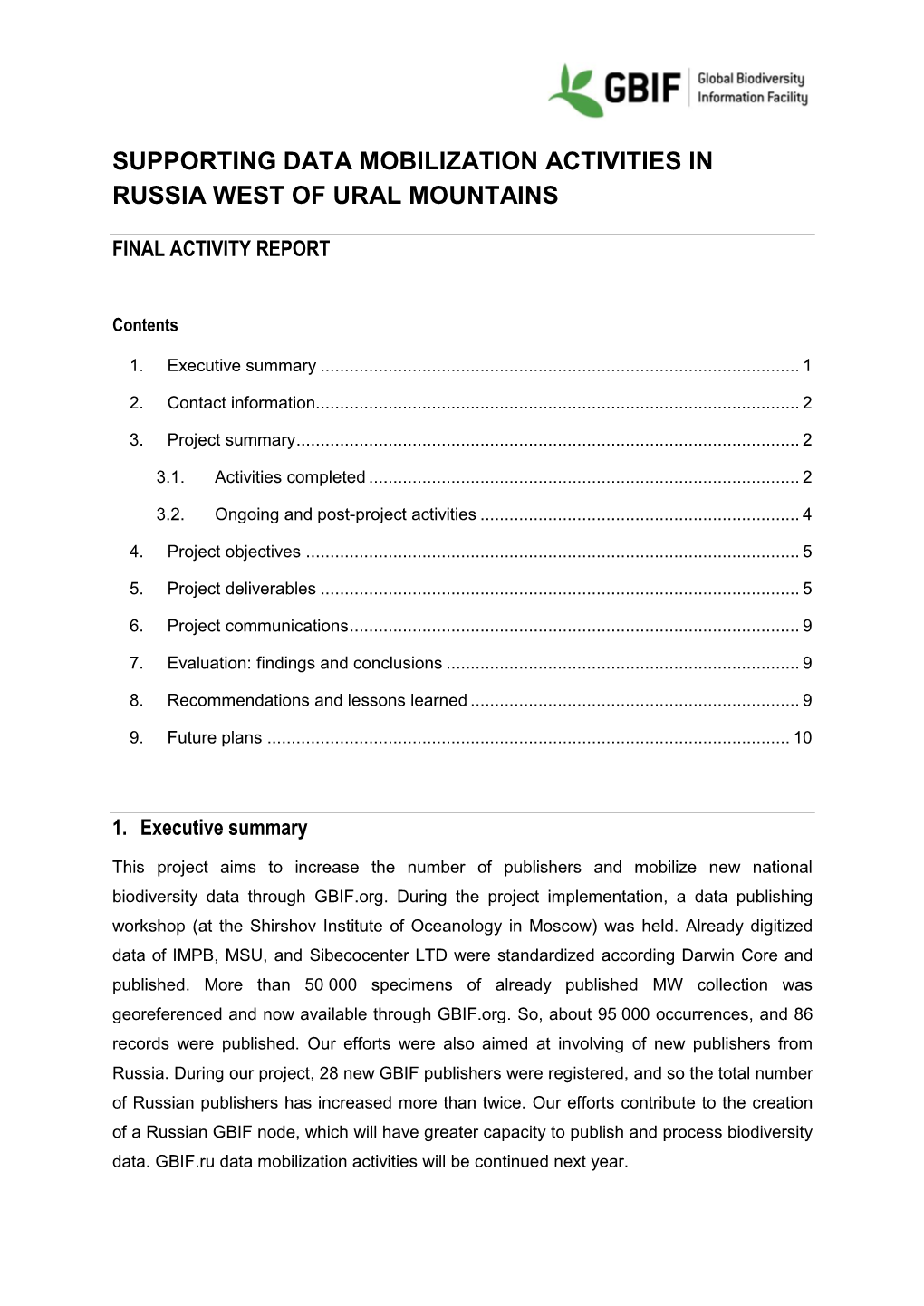 Supporting Data Mobilization Activities in Russia West of Ural Mountains