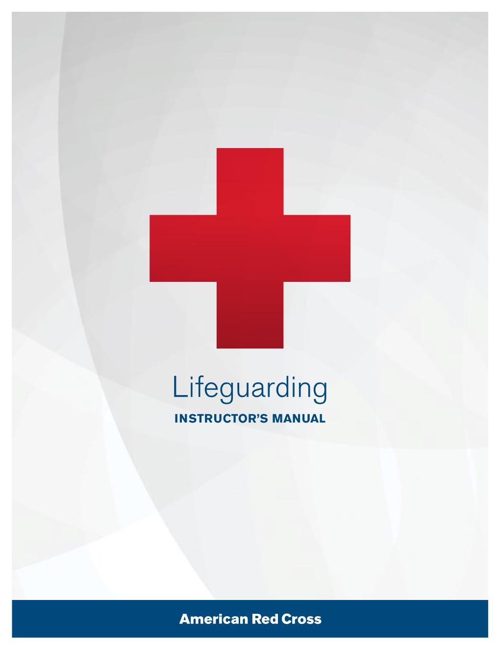Lifeguarding Instructor's Manual