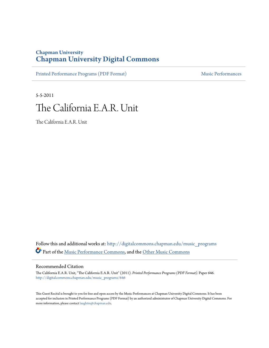 The California E.A.R. Unit Has Earned an International Reputation As One of America's Finest Contemporary Chamber Ensembles