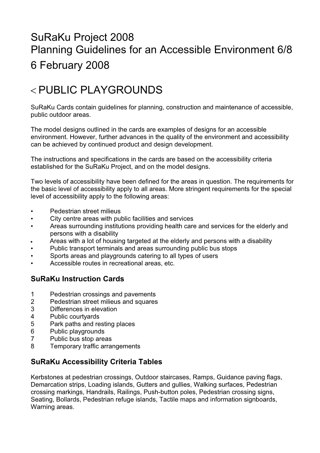 Planning Guidelines for an Accessible Environment 6/8