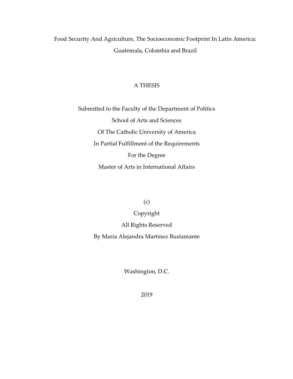 Food Security and Agriculture, the Socioeconomic Footprint in Latin America