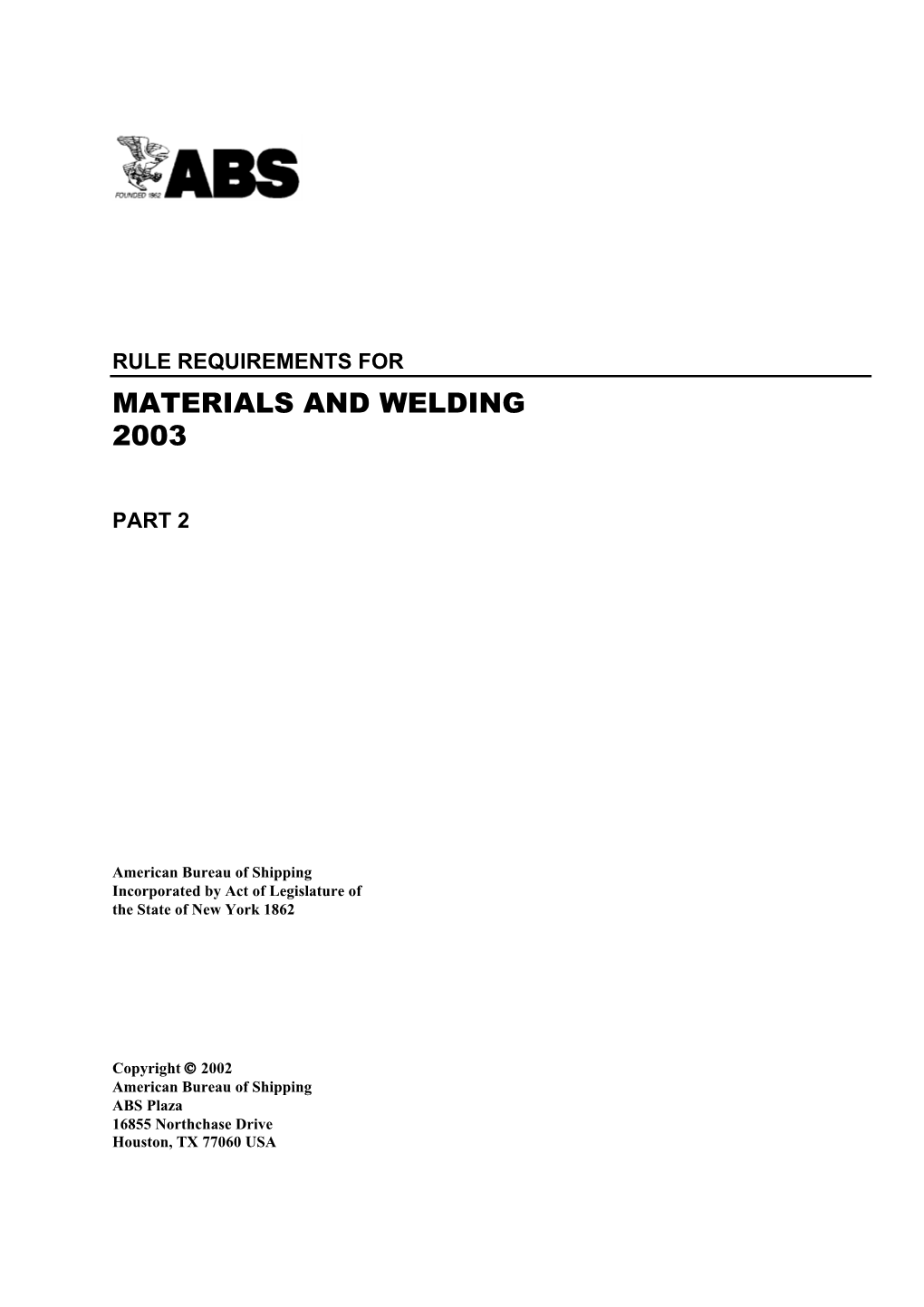 Part 2, Rule Requirements for Materials and Welding