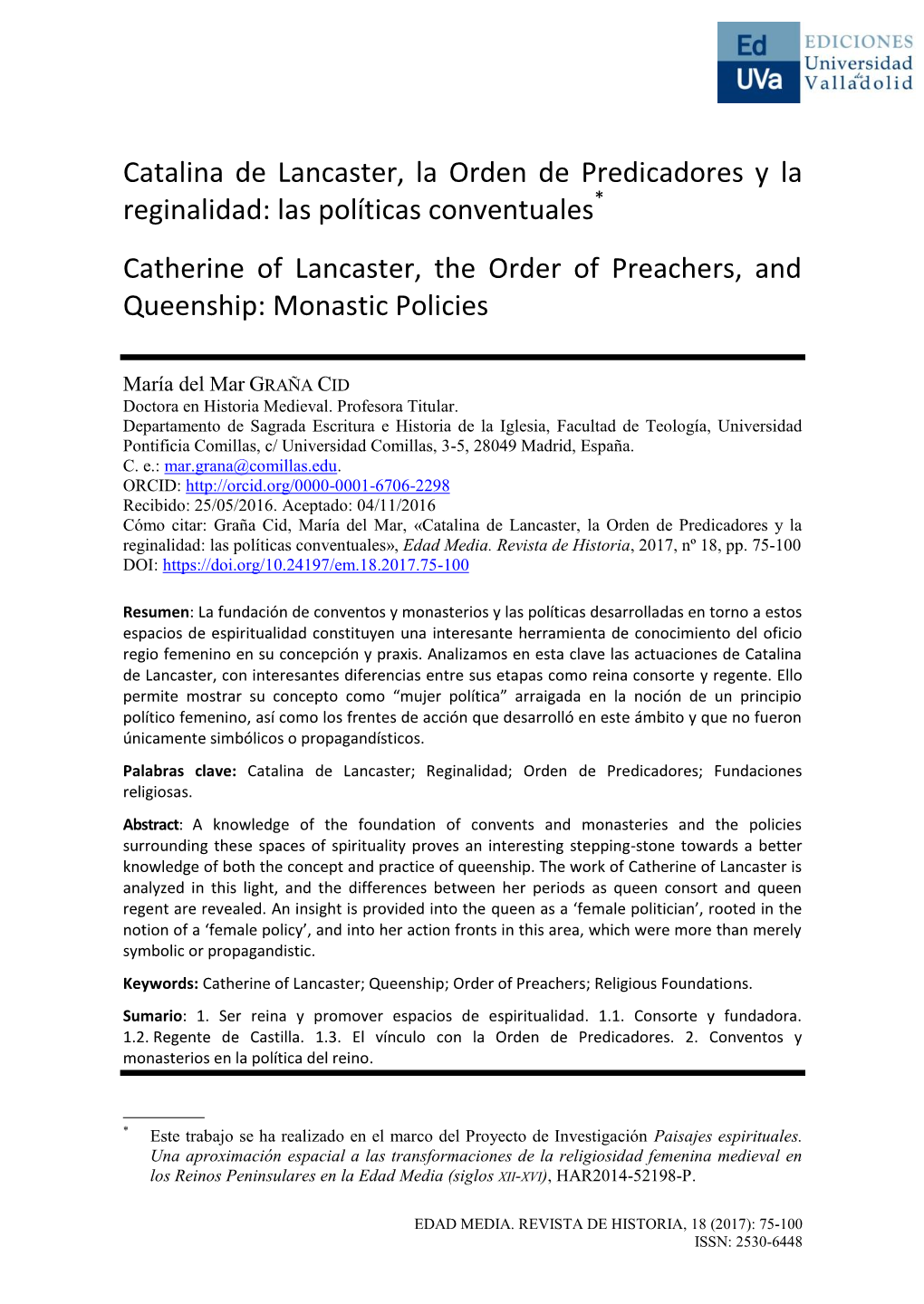 Catalina De Lancaster, La Orden De Predicadores Y La Reginalidad: Las Políticas Conventuales*