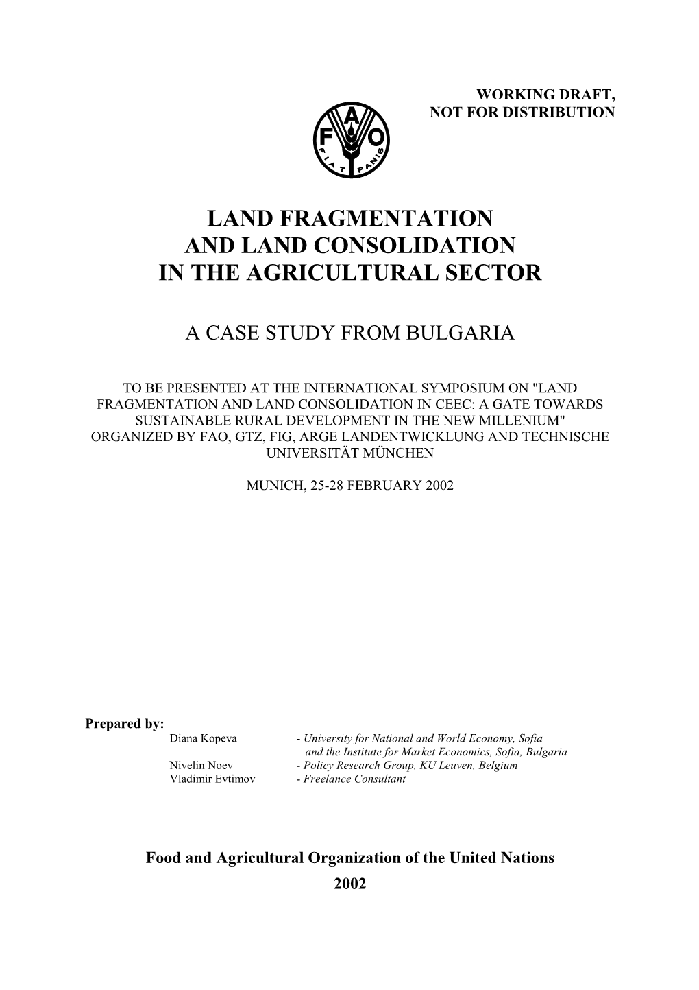 Land Fragmentation and Land Consolidation in the Agricultural Sector