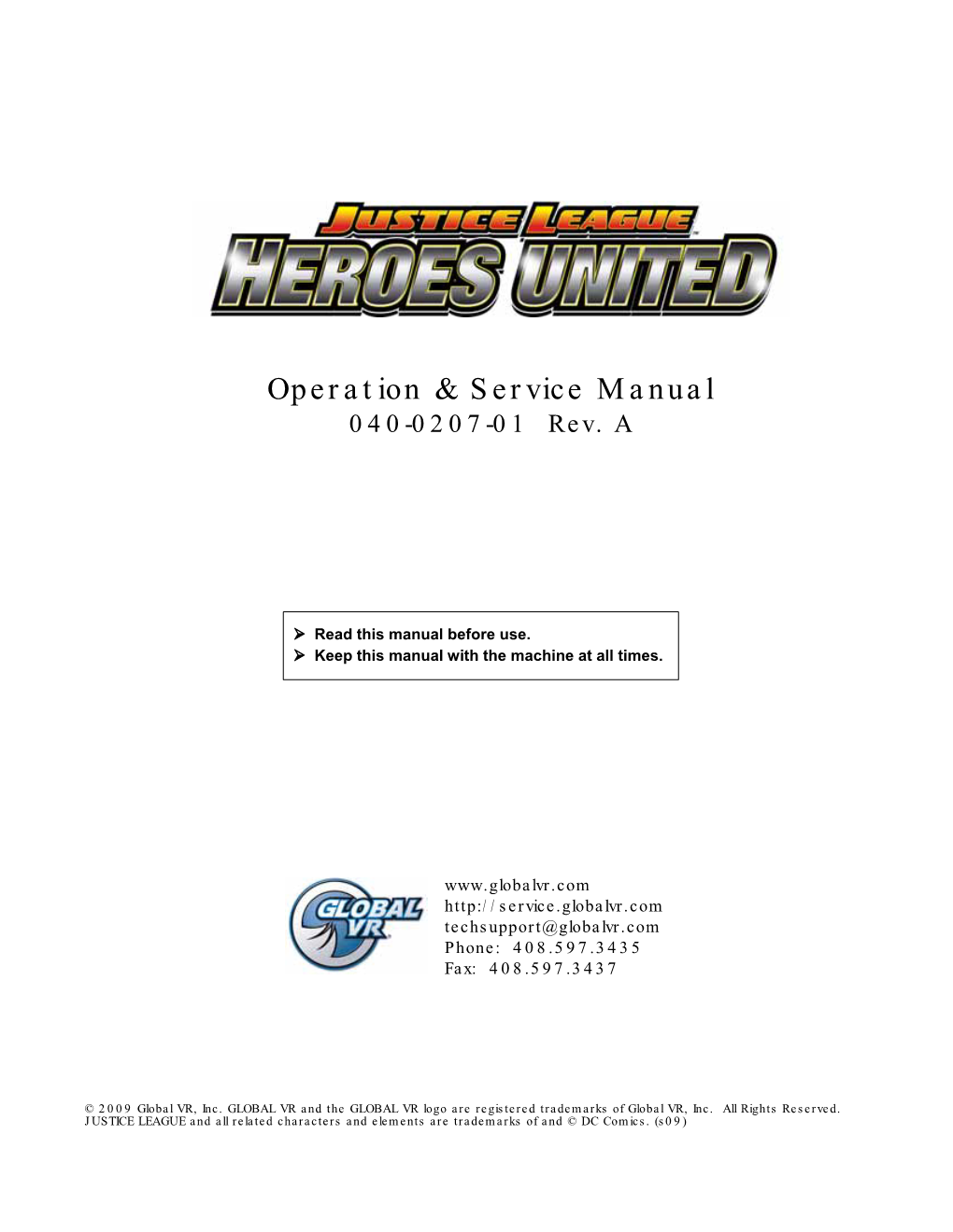 Justice League™: Heroes United Operation and Service Manual