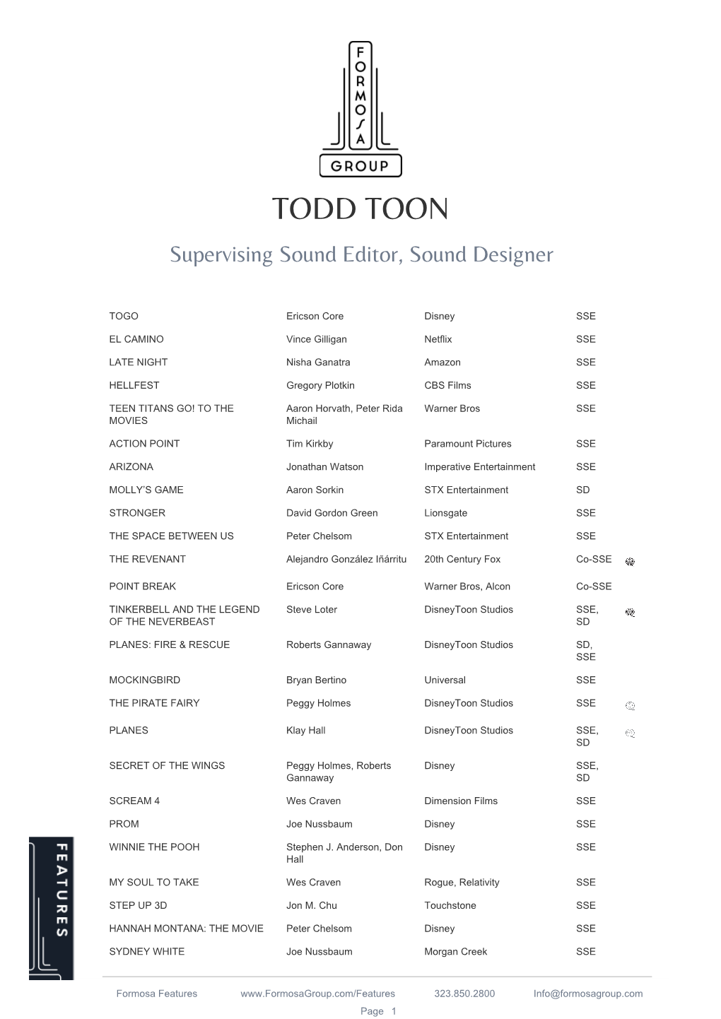 TODD TOON Supervising Sound Editor, Sound Designer