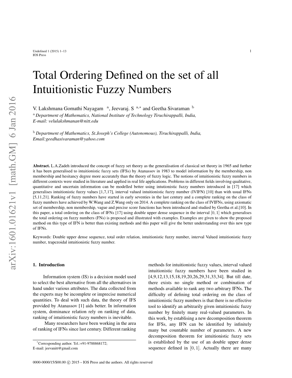 Total Ordering Defined on the Set of All Intuitionistic Fuzzy Numbers