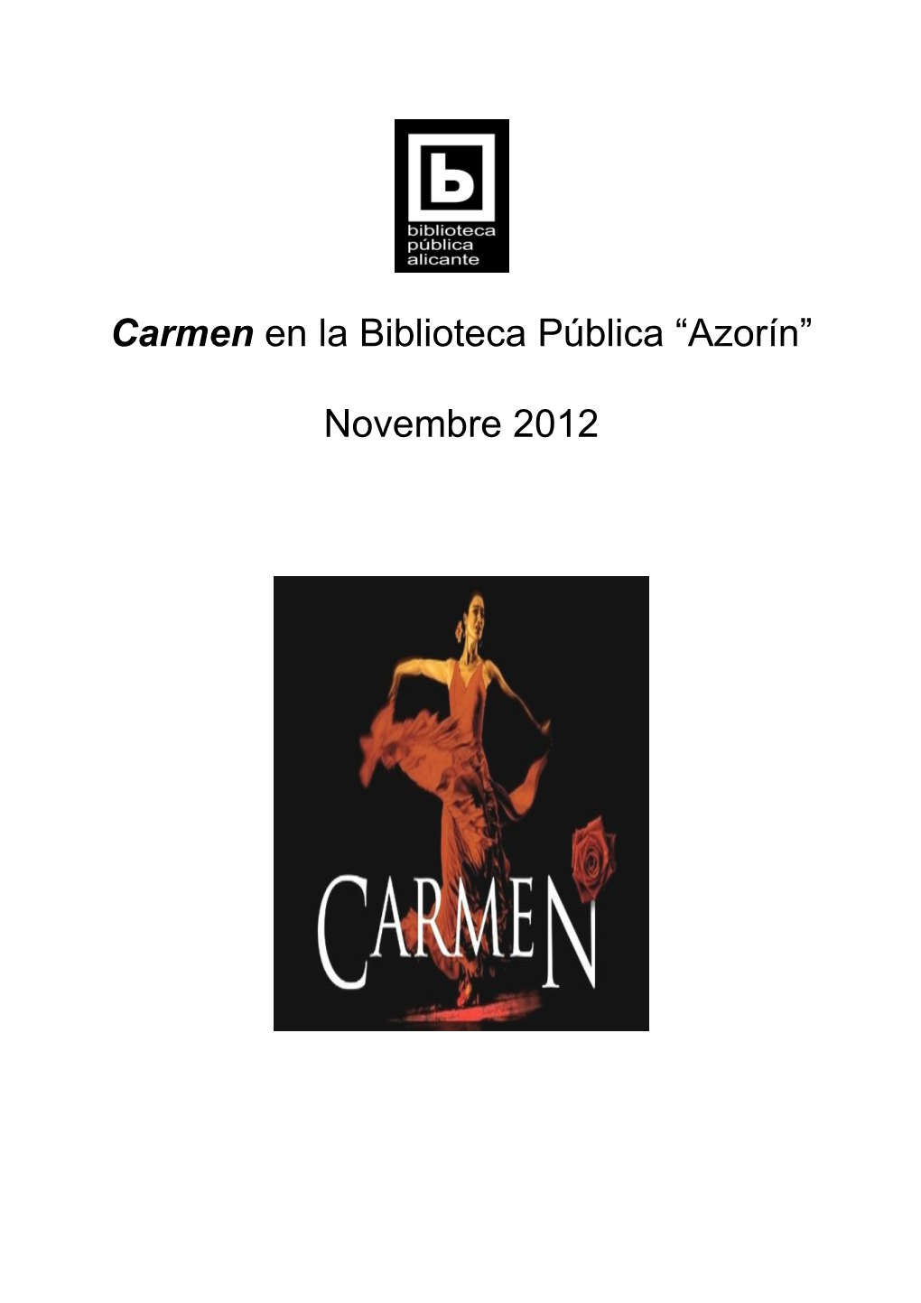 Carmen En La Biblioteca Pública “Azorín”