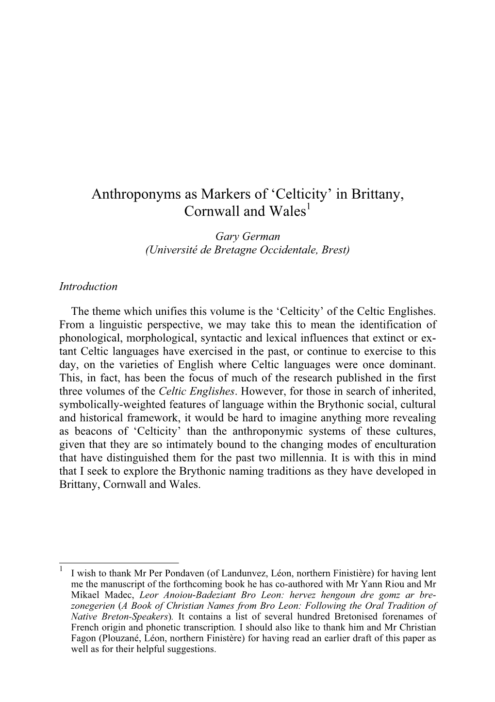 Anthroponyms As Markers of 'Celticity' in Brittany, Cornwall and Wales