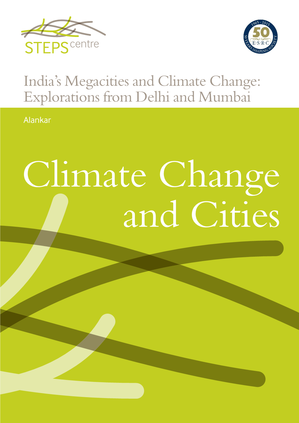 India's Megacities and Climate Change: Explorations from Delhi