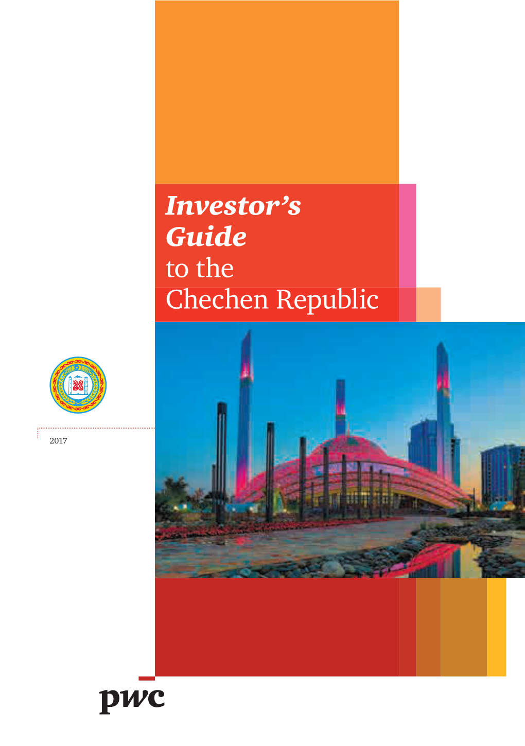 Investor's Guide to the Chechen Republic