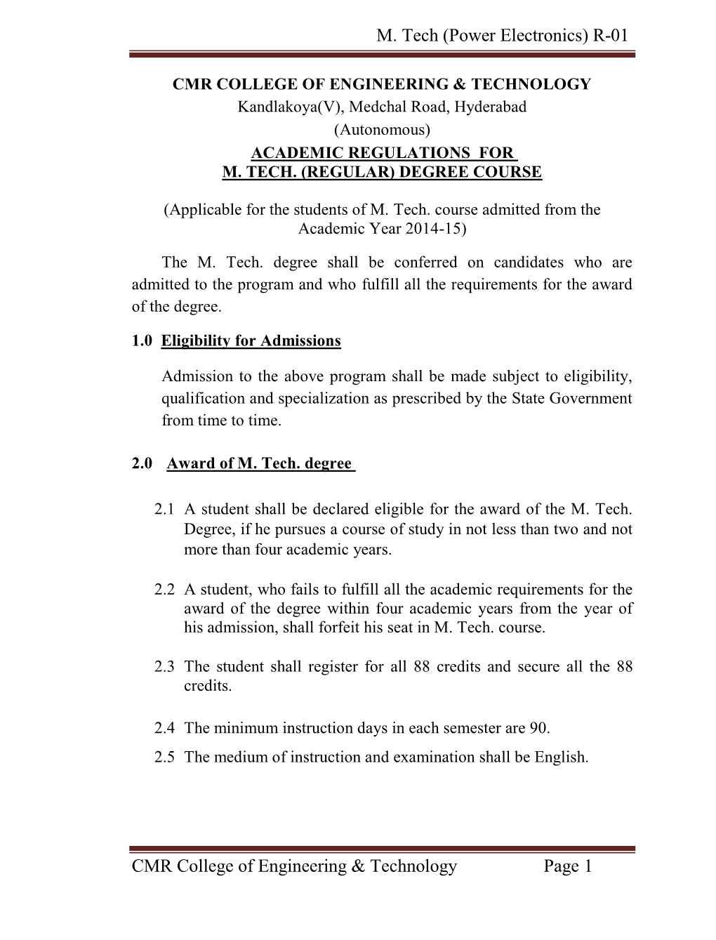 M. Tech (Power Electronics) R-01 CMR College of Engineering & Technology Page 1