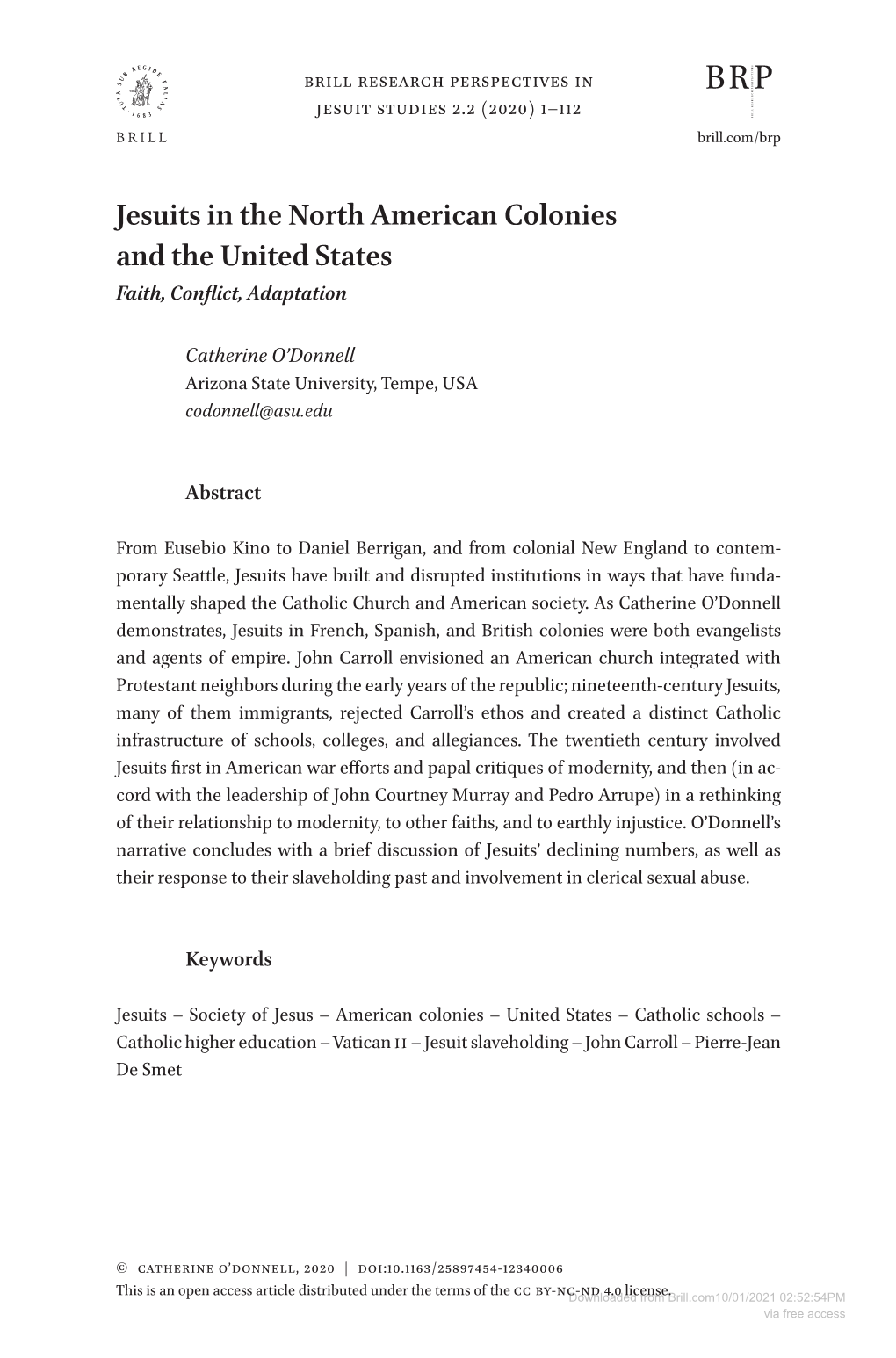 Jesuits in the North American Colonies and the United States Faith, Conflict, Adaptation
