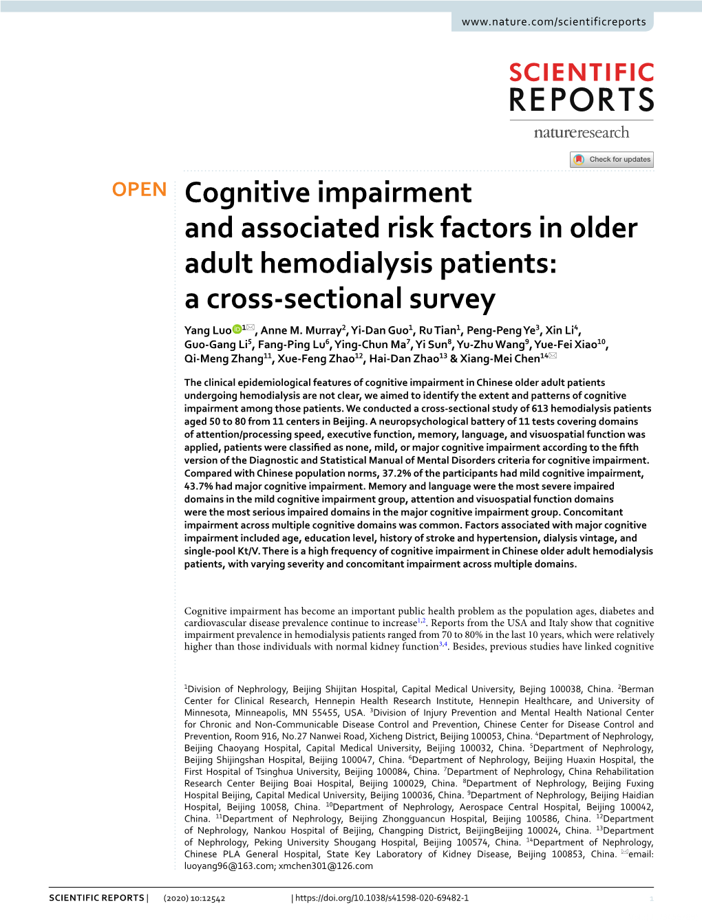 Cognitive Impairment and Associated Risk Factors in Older Adult Hemodialysis Patients: a Cross‑Sectional Survey Yang Luo 1*, Anne M