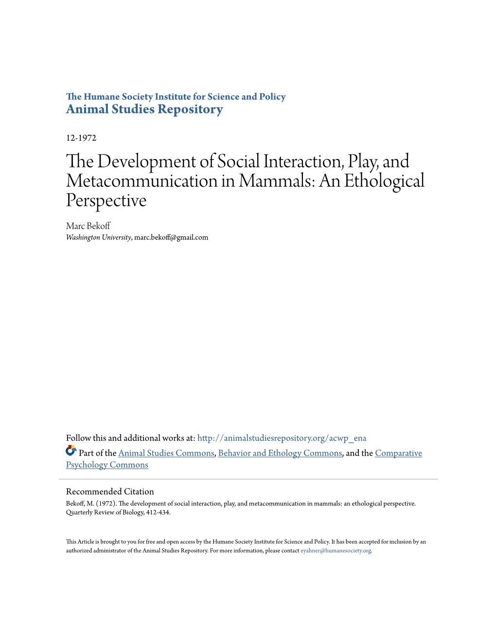 The Development of Social Interaction, Play, and Metacommunication in Mammals: an Ethological Perspective