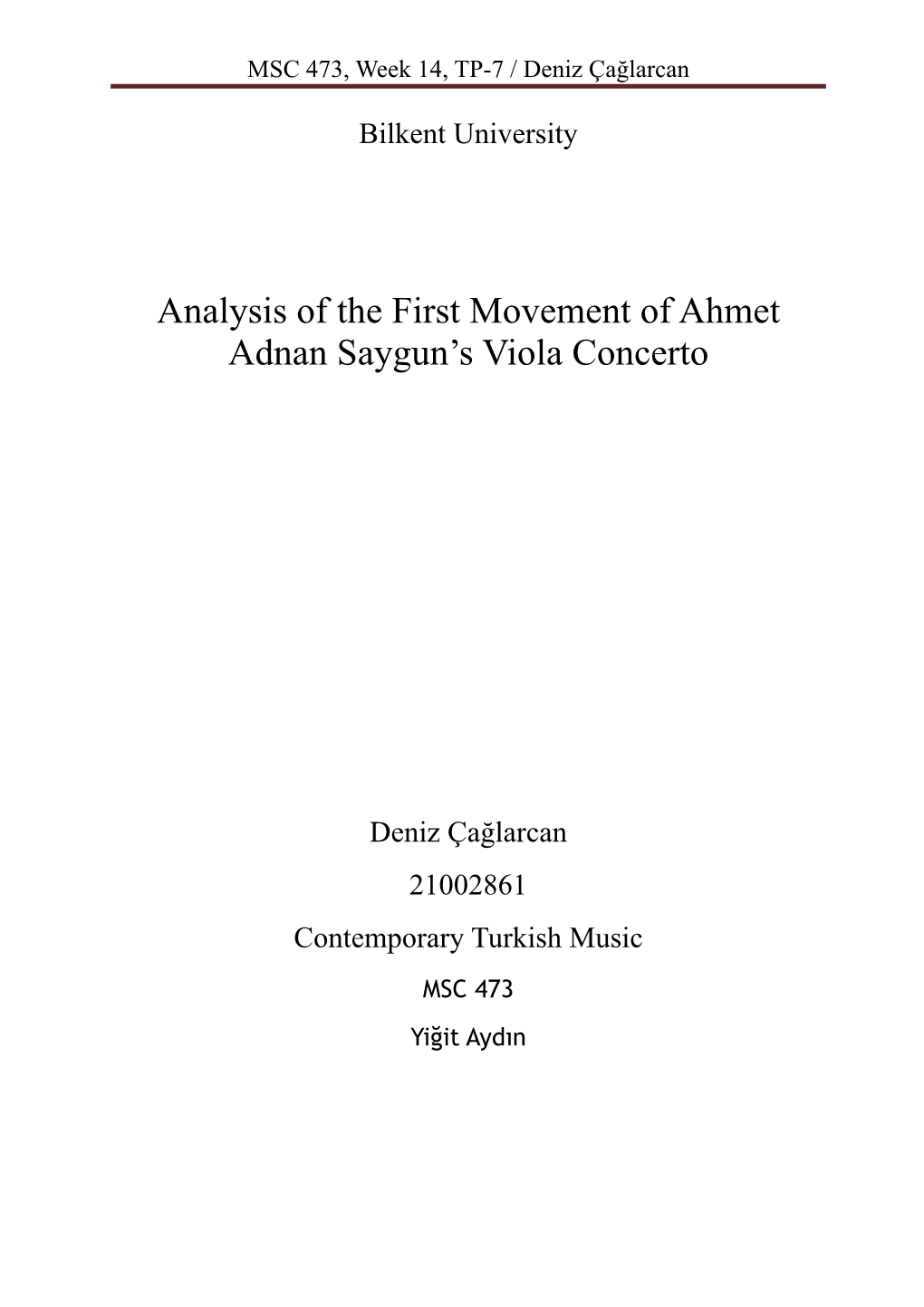 Analysis of the First Movement of Ahmet Adnan Saygun's Viola