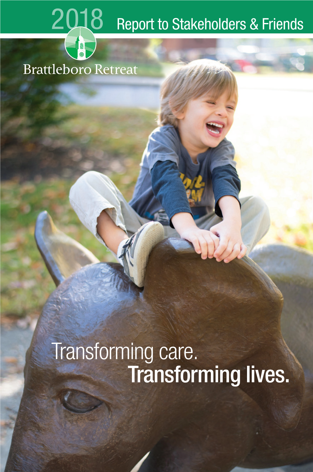 Transforming Care. Transforming Lives