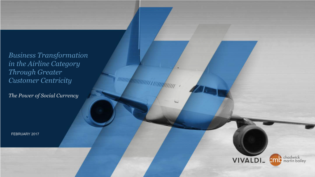 Business Transformation in the Airline Category Through Greater Customer Centricity