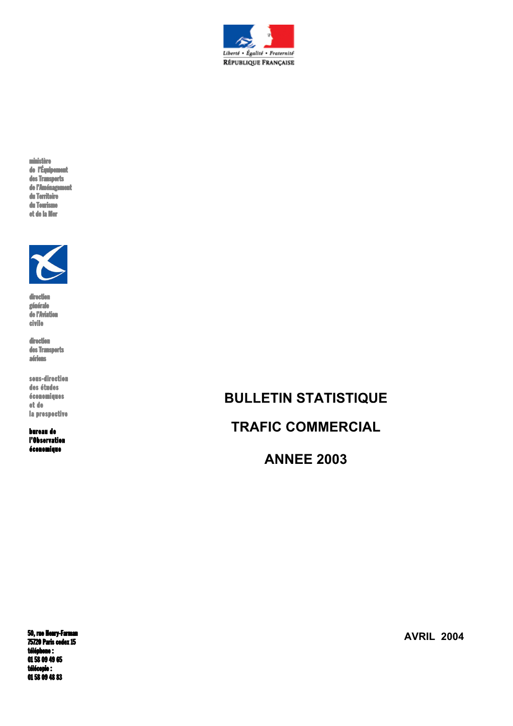 Bulletin Statistique Trafic Commercial 2004