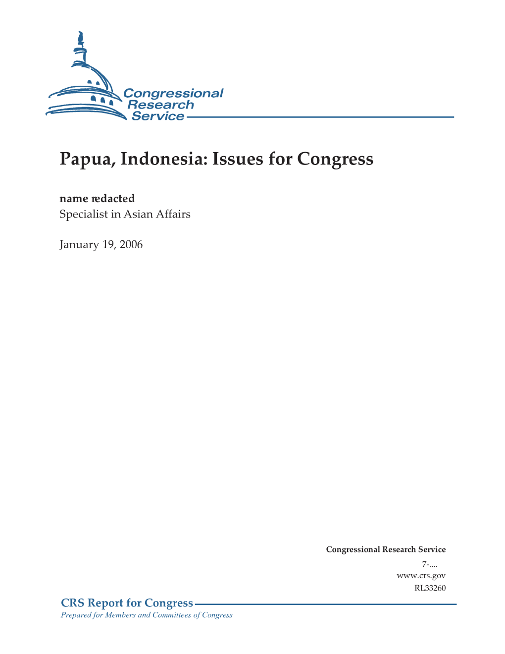 Papua, Indonesia: Issues for Congress Name Redacted Specialist in Asian Affairs