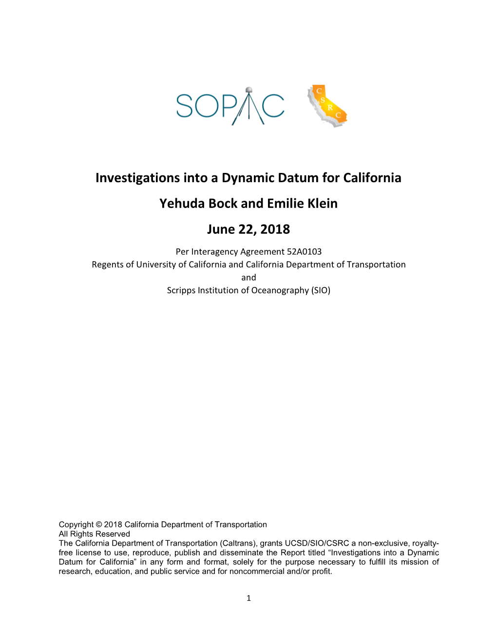 Investigations Into a Dynamic Datum for California Yehuda Bock And