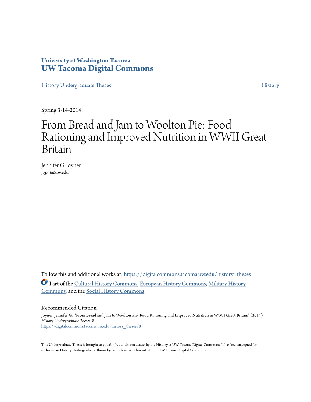 Food Rationing and Improved Nutrition in WWII Great Britain Jennifer G