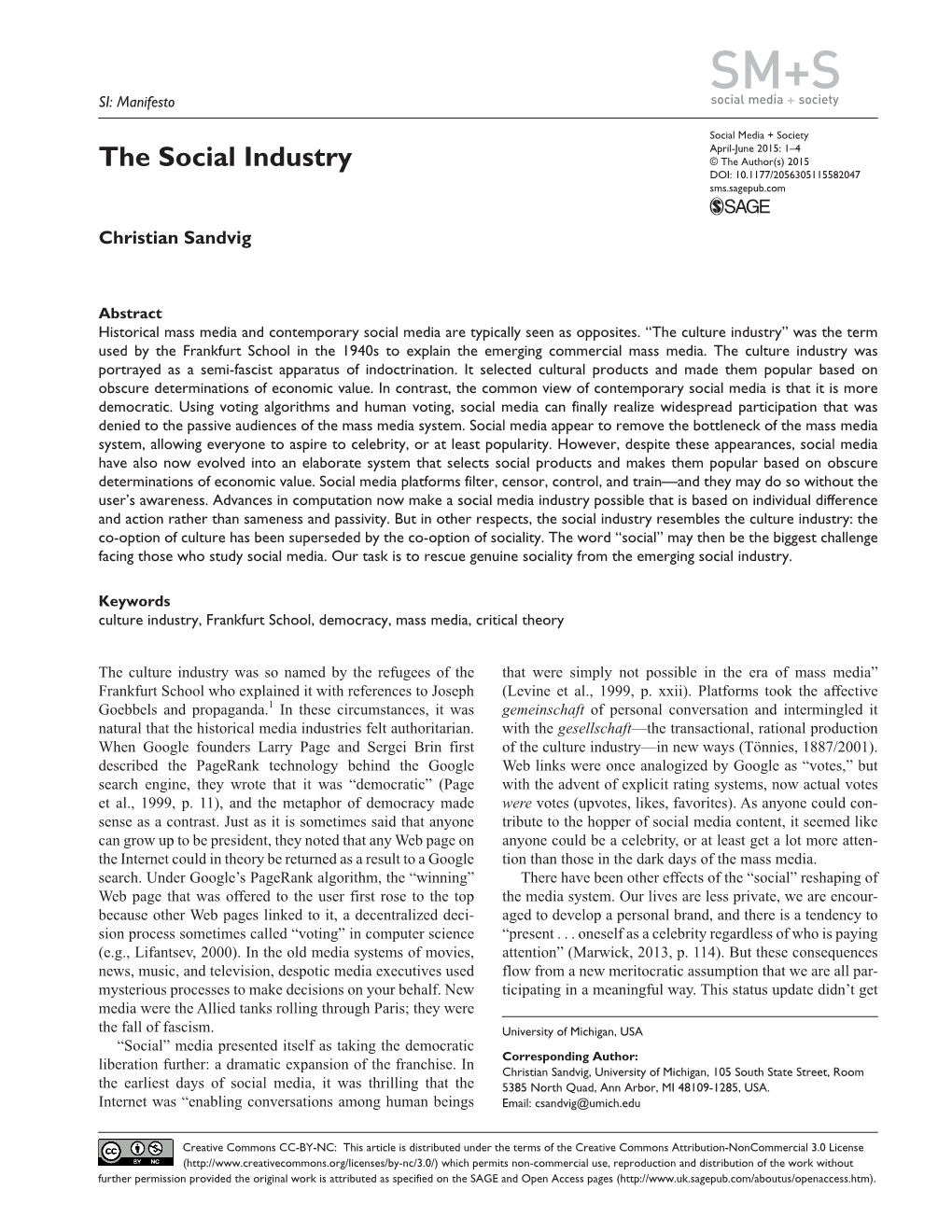 The Social Industry © the Author(S) 2015 DOI: 10.1177/2056305115582047 Sms.Sagepub.Com