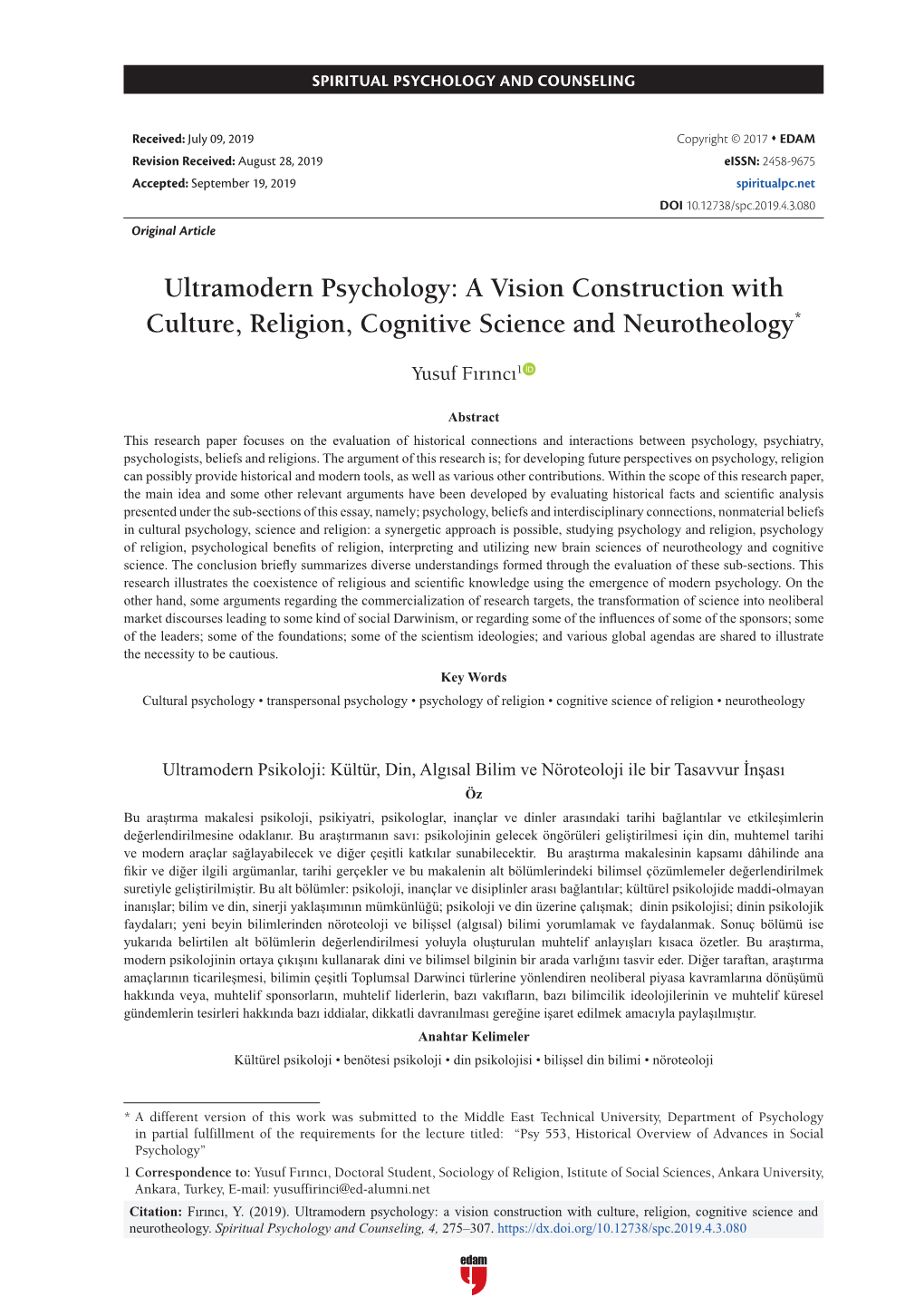 Ultramodern Psychology: a Vision Construction with Culture, Religion, Cognitive Science and Neurotheology*