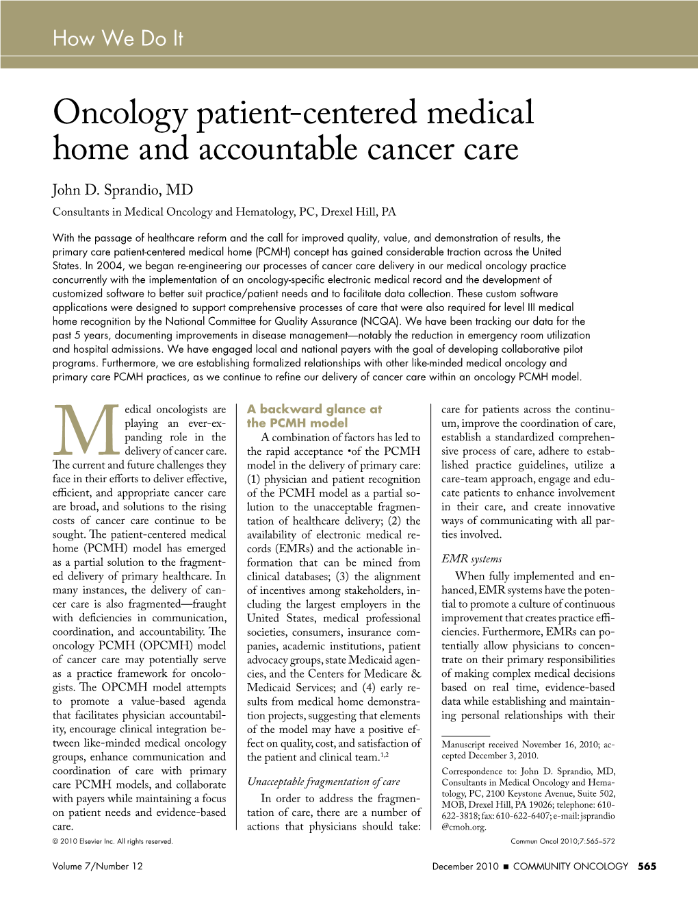 Oncology Patient-Centered Medical Home and Accountable Cancer Care John D