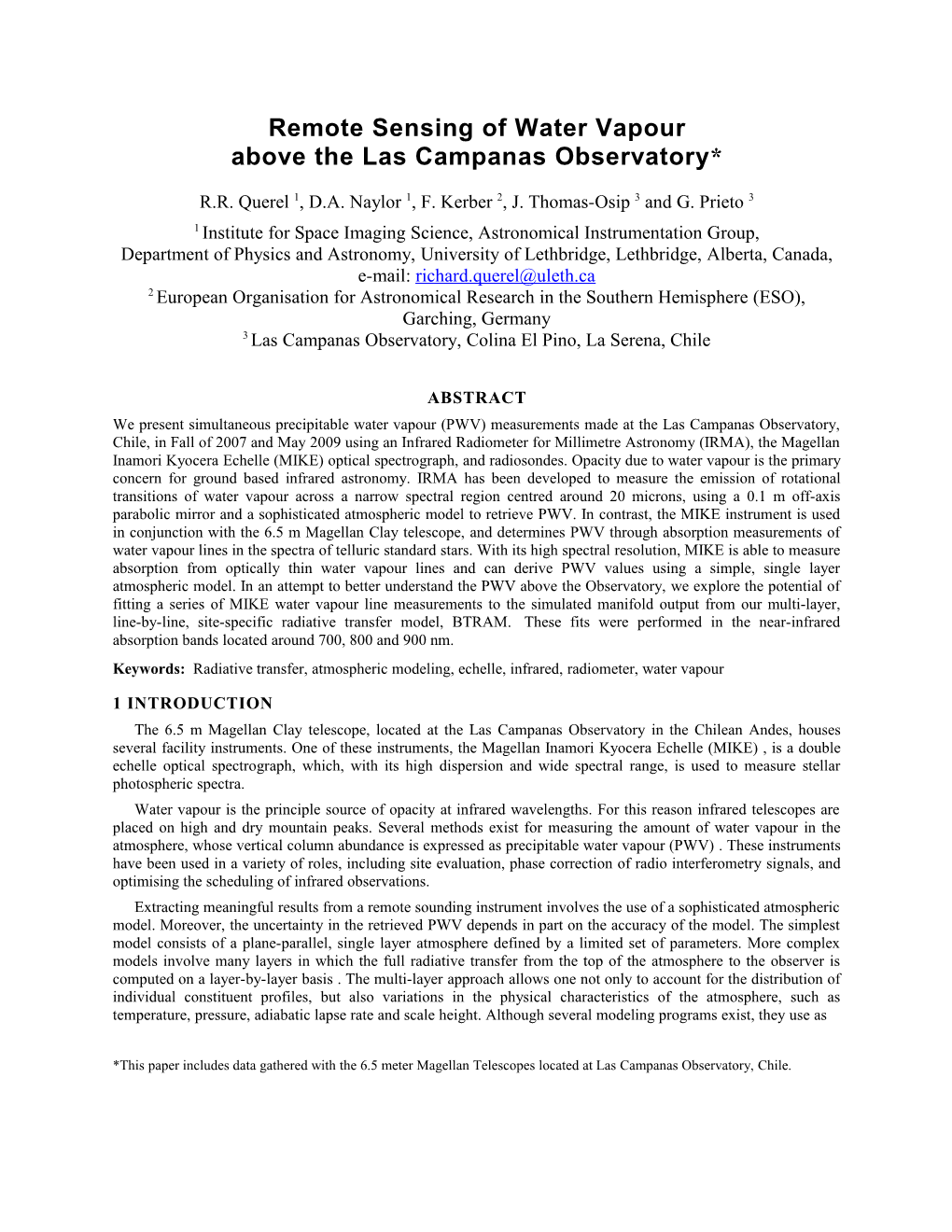 Remote Sensing of Water Vapour Above the Las Campanas Observatory*