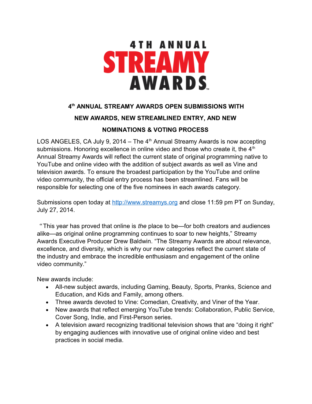 4Th ANNUAL STREAMY AWARDS OPEN SUBMISSIONS WITH