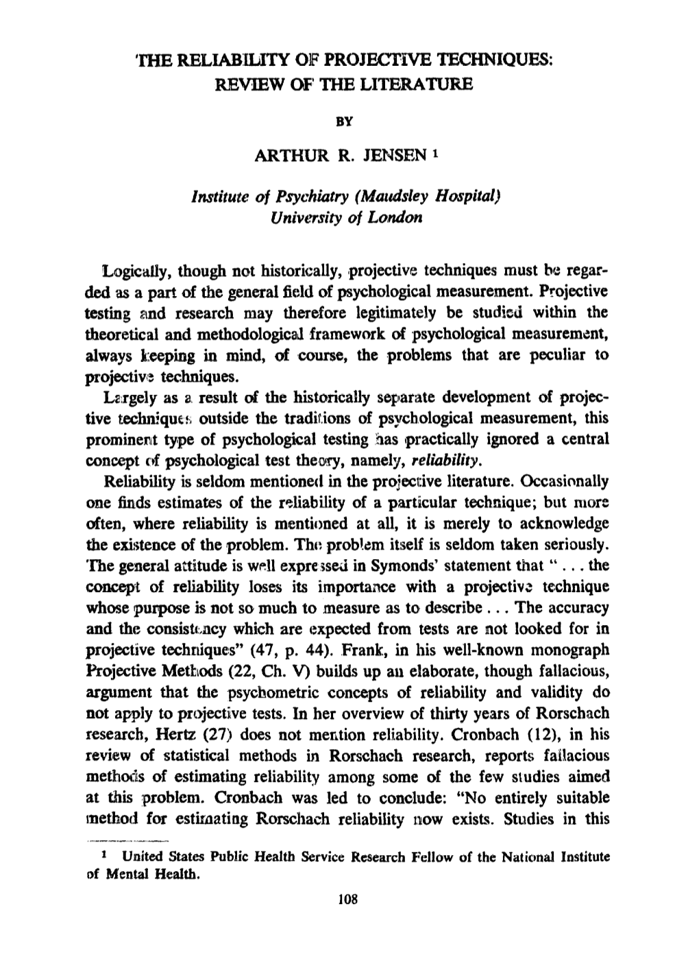 The Reliability of Projective Techniques Is Not A.Ttempted