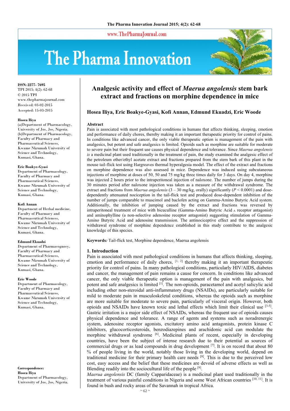 Analgesic Activity and Effect of Maerua Angolensis Stem Bark Extract And