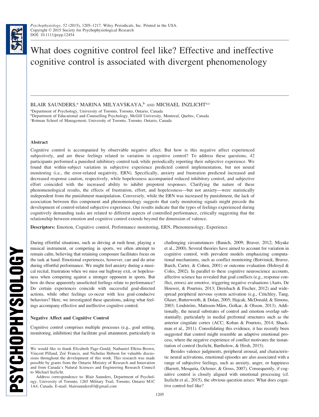 What Does Cognitive Control Feel Like? Effective and Ineffective Cognitive Control Is Associated with Divergent Phenomenology