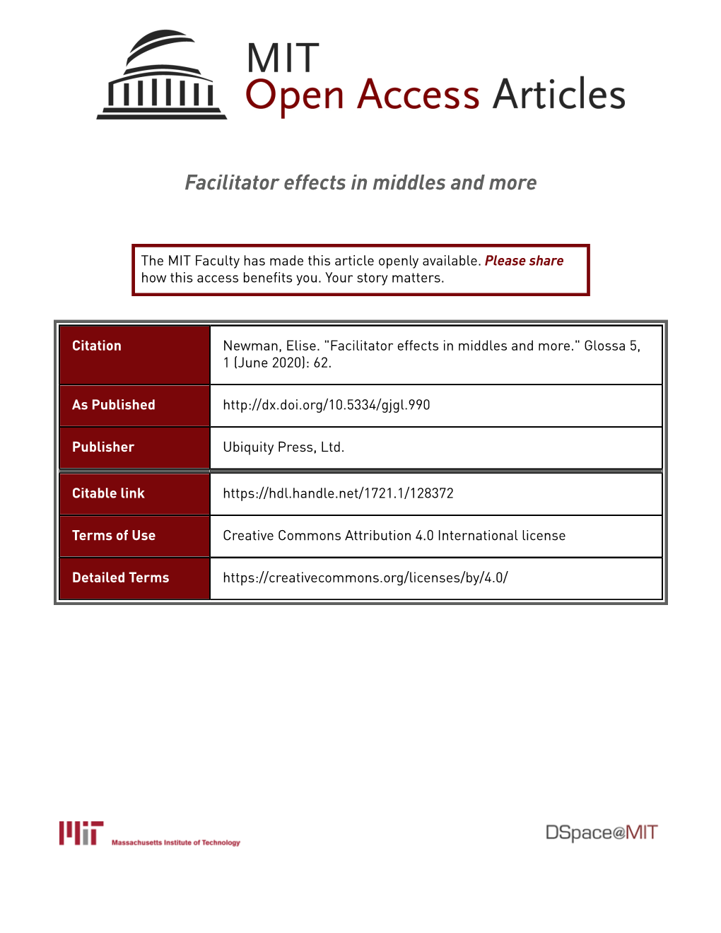 Facilitator Effects in Middles and More