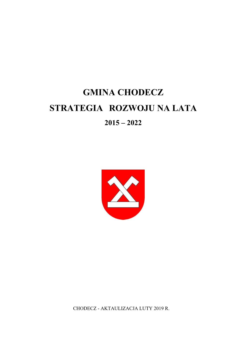 Gmina Chodecz Strategia Rozwoju Na Lata 2015 – 2022